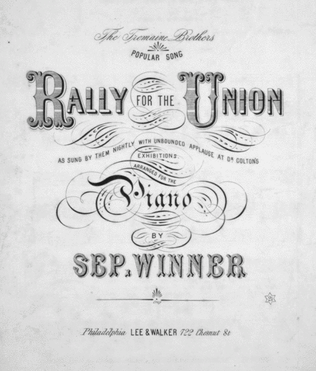 Rally for the Union. The Tremaine Brothers Popular Song