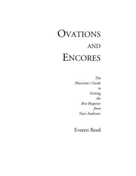 Ovations and Encores
