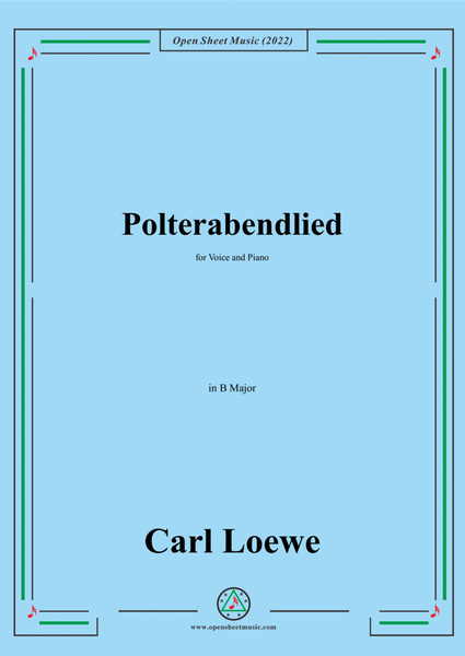 Loewe-Polterabendlied,in B Major,for Voice and Piano