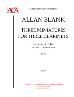 [Blank] Three Miniatures for Three Clarinets