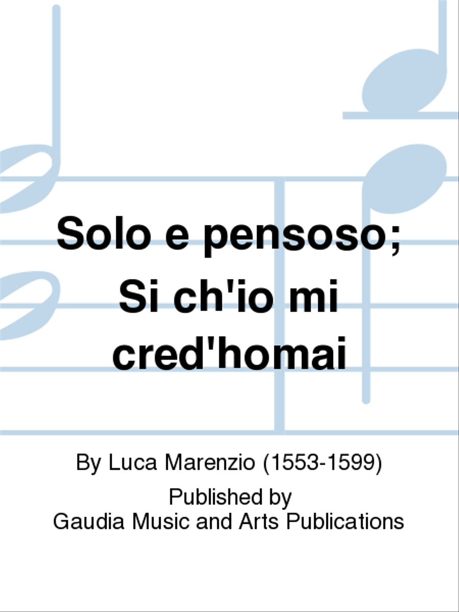 Solo e pensoso; Si ch'io mi cred'homai SATTB scores gallery preview page 1
