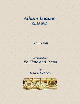Album Leaves Op39 No1 for Eb Flute and Piano