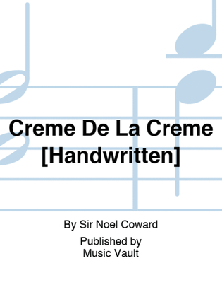 Creme De La Creme [Handwritten]