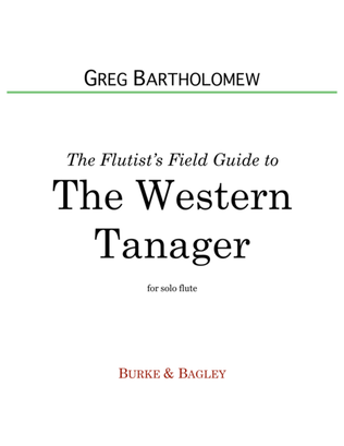 The Flutist's Field Guide to the Western Tanager
