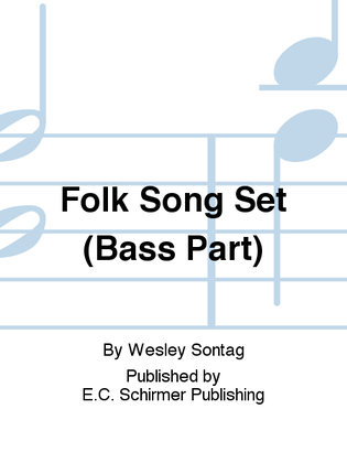 Folk Song Set (Bass Part)