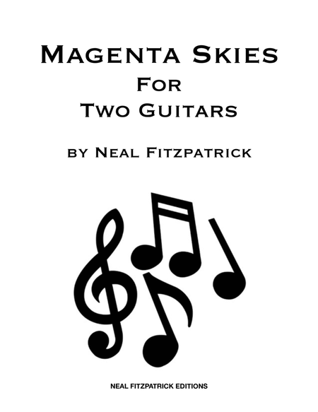 Magenta Skies-Duet For Two Guitars