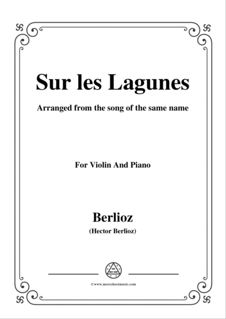 Berlioz-Sur les Lagunes,for Violin and Piano Voice scores gallery preview page 1