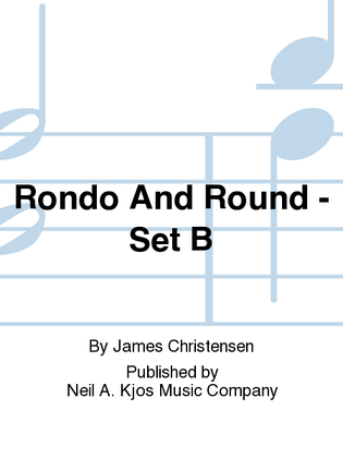 Rondo And Round - Set B
