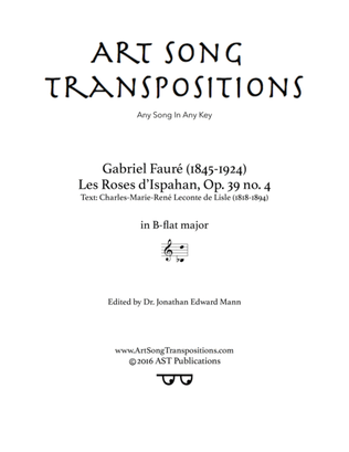 FAURÉ: Les roses d'Ispahan, Op. 39 no. 4 (transposed to B-flat major)