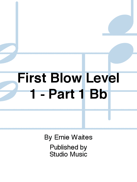 First Blow Level 1 - Part 1 Bb