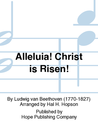 Alleluia! Christ Is Risen!