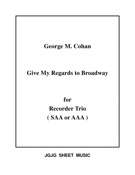 Give My Regards to Broadway for Recorder Trio image number null