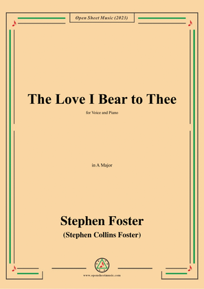 Book cover for S. Foster-The Love I Bear to Thee,in A Major