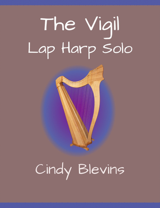 The Vigil, original solo for Lap Harp