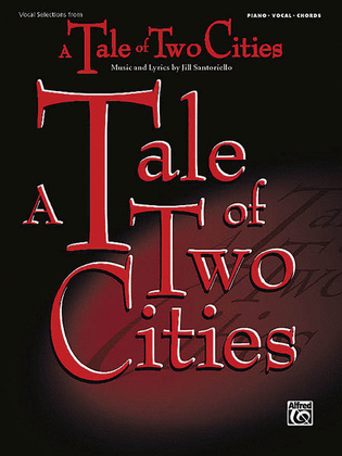 Book cover for A Tale of Two Cities: Vocal Selections
