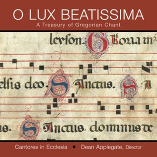 O Lux Beatissima