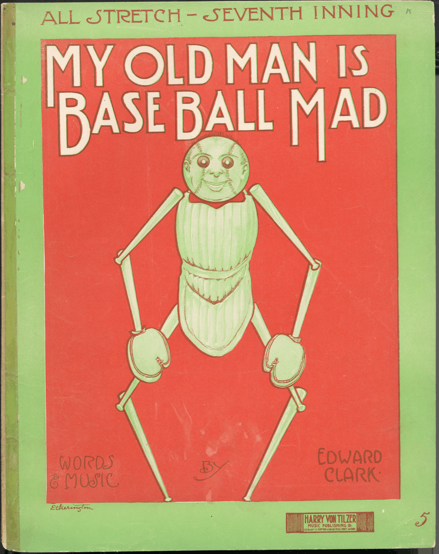 My Old Man is Base Ball Mad