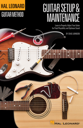Book cover for Hal Leonard Guitar Method – Guitar Setup & Maintenance
