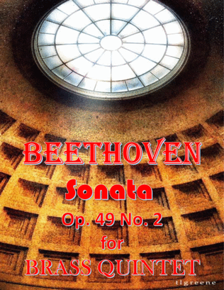 Beethoven: Sonata Op. 49 No. 2 for Brass Quintet