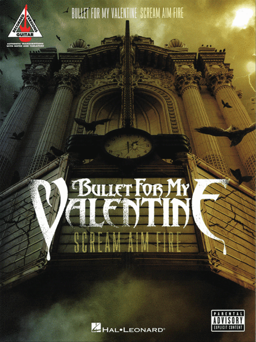 Bullet for My Valentine - Scream Aim Fire