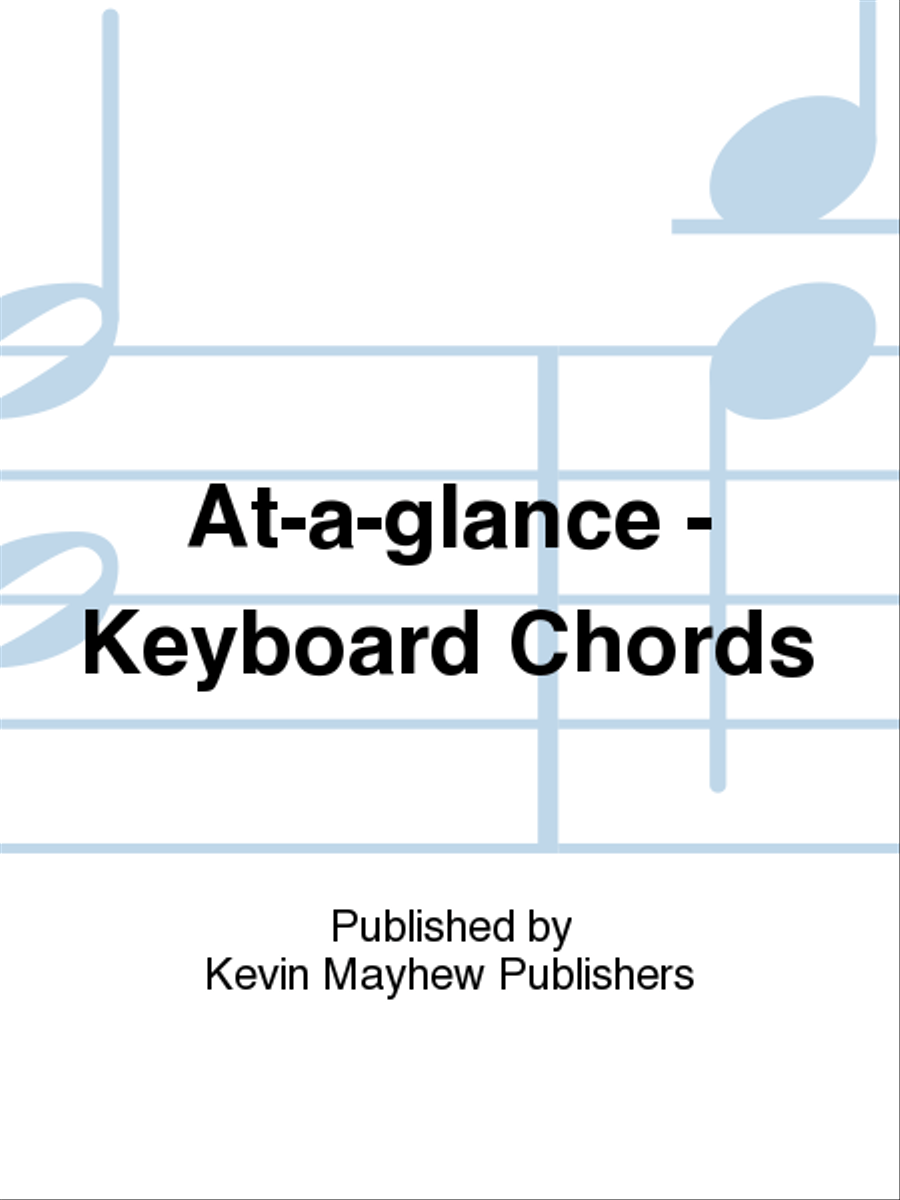 At-a-glance - Keyboard Chords Piano scores gallery preview page 1
