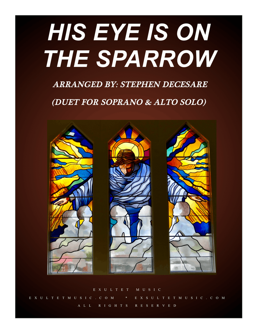 His Eye Is On The Sparrow (Duet for Soprano and Alto Solo) Alto Voice scores gallery preview page 1