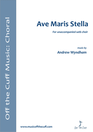 Ave Maris Stella (Hail Star of the Sea)