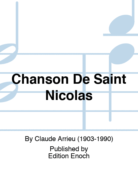 Chanson De Saint Nicolas