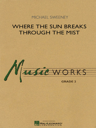 Book cover for Where the Sun Breaks Through the Mist