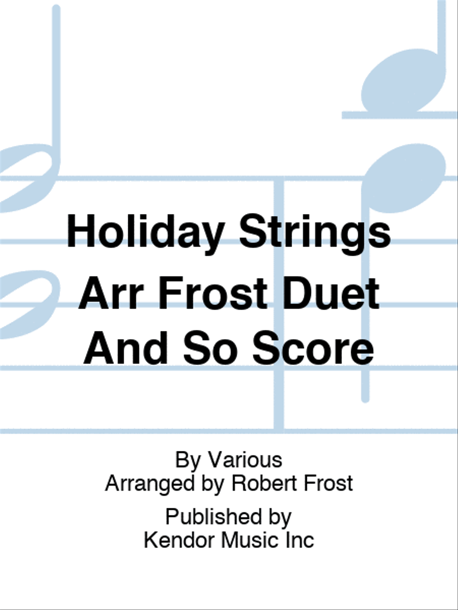 Holiday Strings Arr Frost Duet And So Score Score scores gallery preview page 1