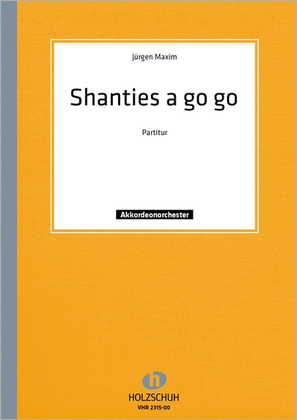 Book cover for Shanties a go go