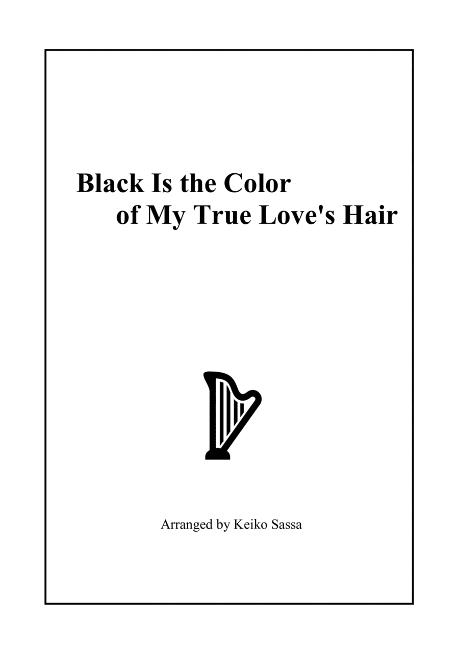 Book cover for Black Is the Color of My True Love's Hair