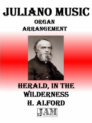 HERALD, IN THE WILDERNESS - H. ALFORD (HYMN - EASY ORGAN)