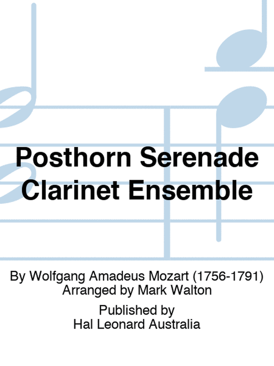 Posthorn Serenade Clarinet Ensemble