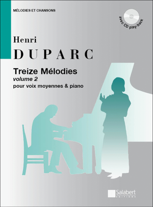 Treize Mélodies Volume 2