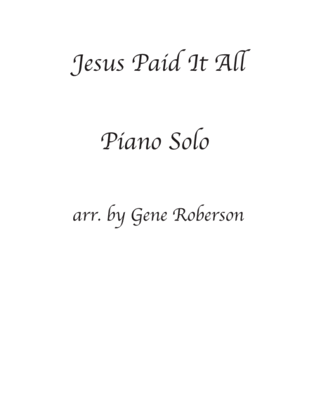 Jesus Paid it All Piano Solo image number null