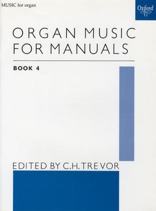 Book cover for Organ Music for Manuals Book 4
