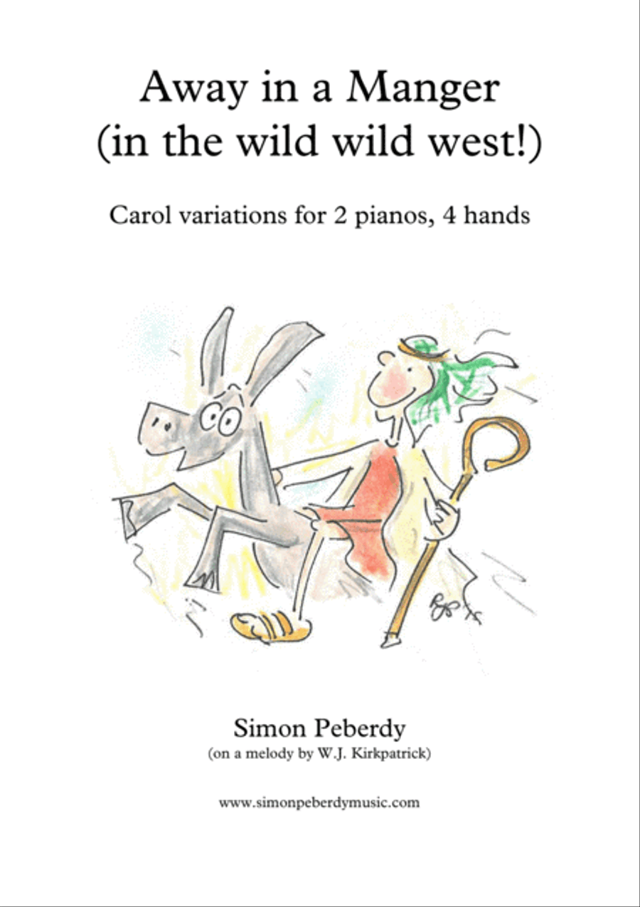 Away in a Manger.. in the Wild Wild West!, Christmas carol variations for 2 pianos, 4 hands by Simon 2 Pianos, 4-Hands scores gallery preview page 1
