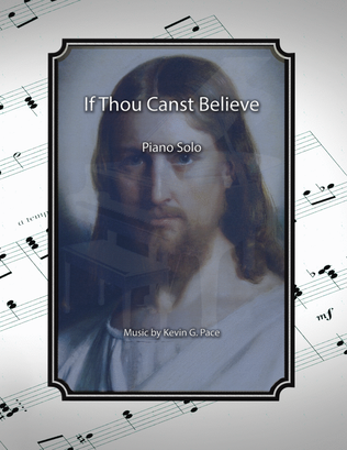 Book cover for If Thou Canst Believe, advanced piano solo