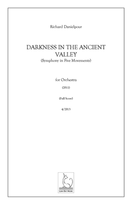 Darkness in the Ancient Valley