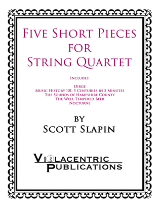 Five Short Pieces for String Quartet