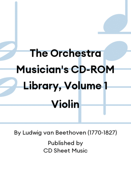 The Orchestra Musician's CD-ROM Library, Volume 1 Violin