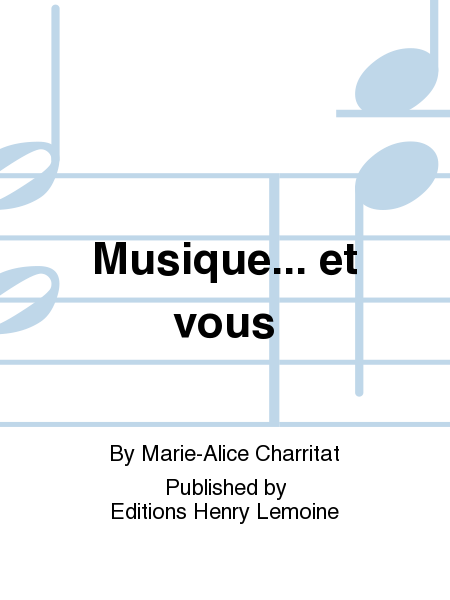 Musique... et vous