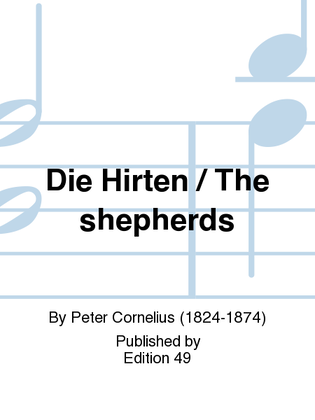 Die Hirten / The shepherds
