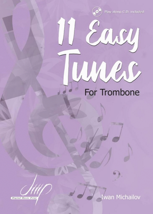 11 Easy Tunes for Trombone