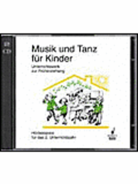 Musik Und Tanz Fuer Kinder (2 Cd)