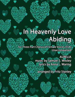 Book cover for In Heavenly Love Abiding - SSA A Cappella
