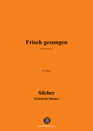 Silcher-Frisch gesungen,in G Major