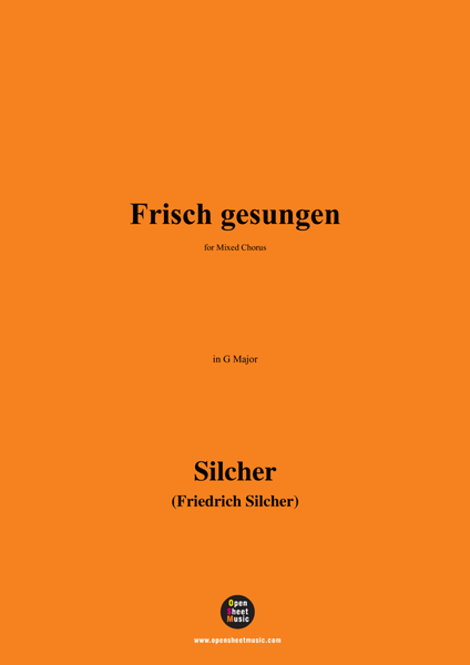 Silcher-Frisch gesungen,in G Major