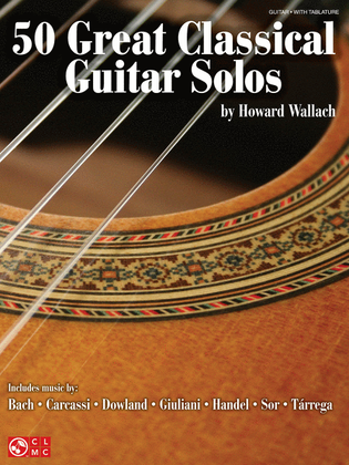 Book cover for 50 Great Classical Guitar Solos